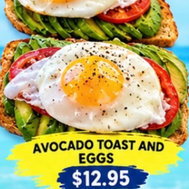Avocado Toast And Eggs.